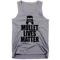 Mullet Lives Matter Tank Top