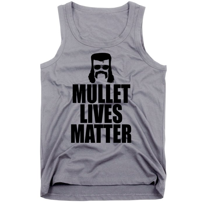 Mullet Lives Matter Tank Top