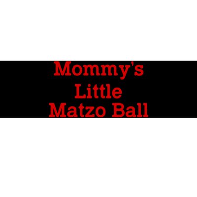 MommyS Little Matzo Ball Funny Bumper Sticker