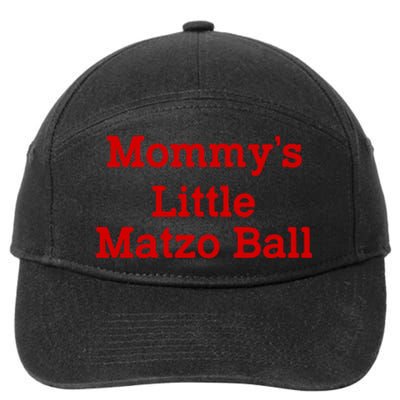 MommyS Little Matzo Ball Funny 7-Panel Snapback Hat