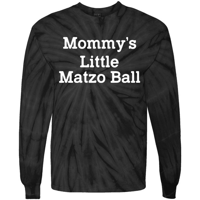 MommyS Little Matzo Ball Funny Tie-Dye Long Sleeve Shirt