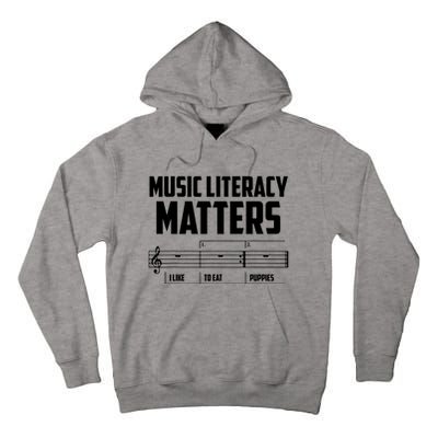 Music Literacy Matters I Like To Eat Puppies Tall Hoodie