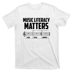 Music Literacy Matters I Like To Eat Puppies T-Shirt