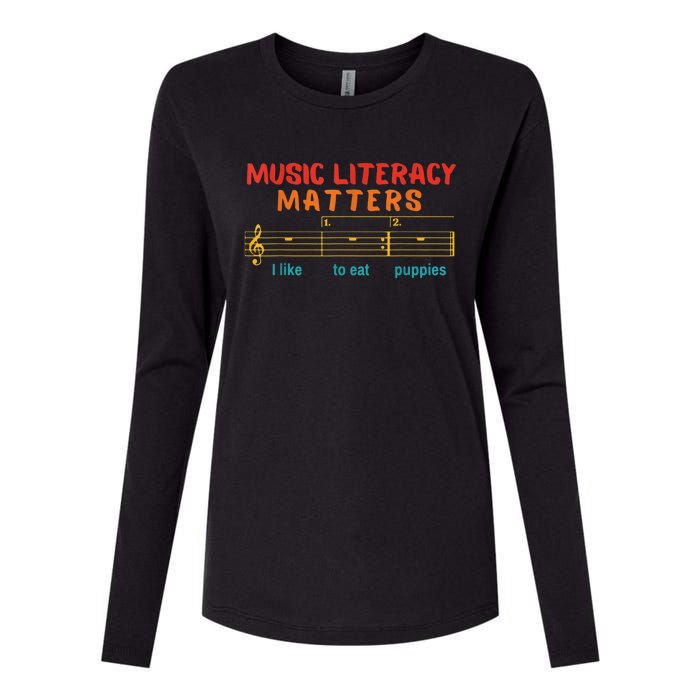 Music Literacy Matters I Like To Eat Puppies Funny Womens Cotton Relaxed Long Sleeve T-Shirt