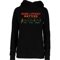 Music Literacy Matters I Like To Eat Puppies Funny Womens Funnel Neck Pullover Hood