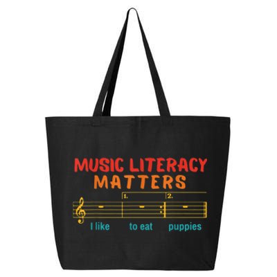 Music Literacy Matters I Like To Eat Puppies Funny 25L Jumbo Tote