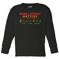 Music Literacy Matters I Like To Eat Puppies Funny Toddler Long Sleeve Shirt