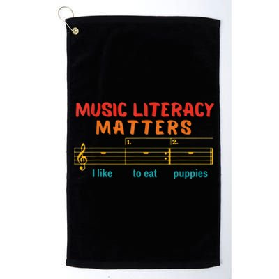 Music Literacy Matters I Like To Eat Puppies Funny Platinum Collection Golf Towel