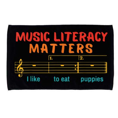 Music Literacy Matters I Like To Eat Puppies Funny Microfiber Hand Towel