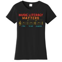 Music Literacy Matters I Like To Eat Puppies Funny Women's T-Shirt