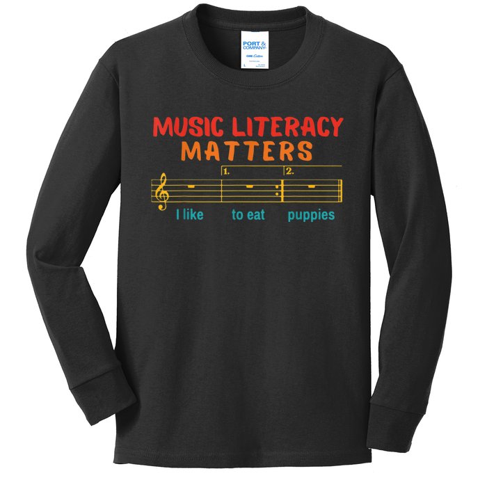 Music Literacy Matters I Like To Eat Puppies Funny Kids Long Sleeve Shirt