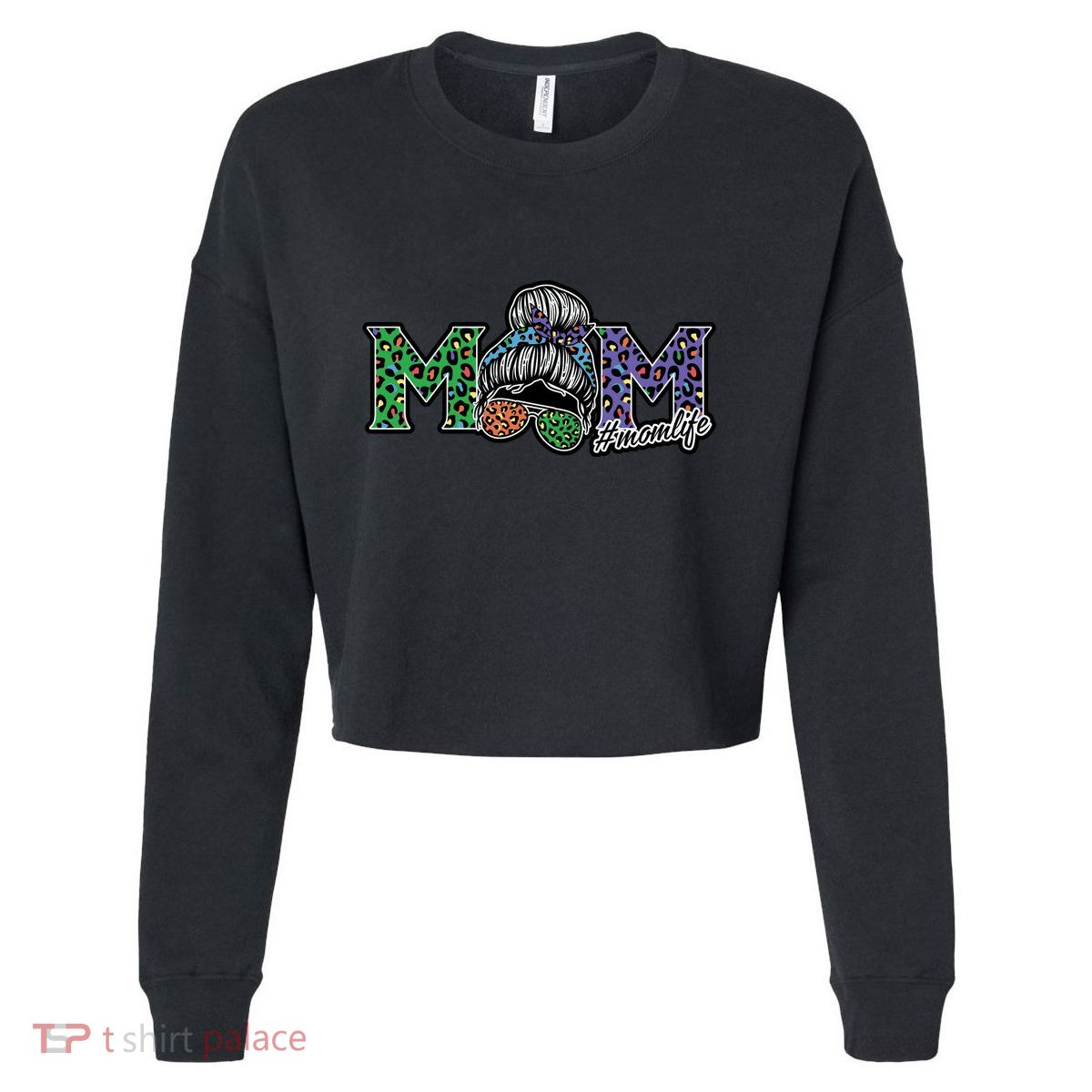 Mom Life Mothers Day Hair Bun Cropped Pullover Crew