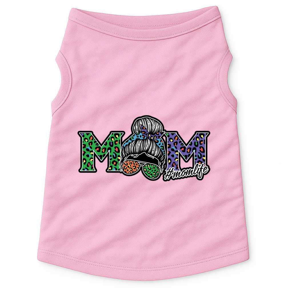 Mom Life Mothers Day Hair Bun Doggie Tank