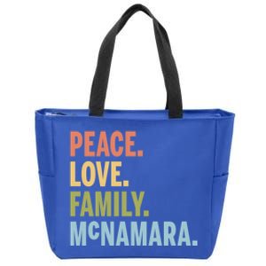 Mcnamara Last Name Peace Love Family Matching Great Gift Zip Tote Bag