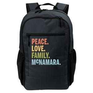 Mcnamara Last Name Peace Love Family Matching Great Gift Daily Commute Backpack