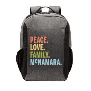 Mcnamara Last Name Peace Love Family Matching Great Gift Vector Backpack