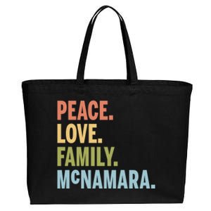 Mcnamara Last Name Peace Love Family Matching Great Gift Cotton Canvas Jumbo Tote