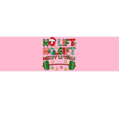 Merry Liftmas No Lift No Christmas Presents Gym Workout Xmas Bumper Sticker