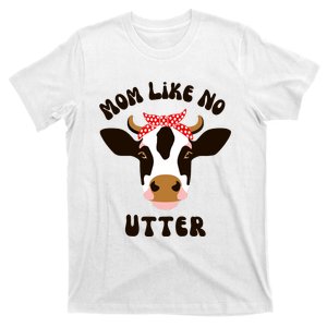 Mom Like No Utter Funny Mother's Day Animal Pun Farm Cow Raglan Baseball Tee T-Shirt