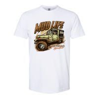 Mud Life Off Roading Offroad 4x4 Suv Softstyle CVC T-Shirt