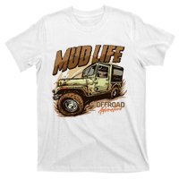 Mud Life Off Roading Offroad 4x4 Suv T-Shirt