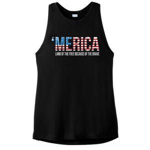 Merica Land Of The Free Because Of The Brave Patriotic Gift Ladies PosiCharge Tri-Blend Wicking Tank