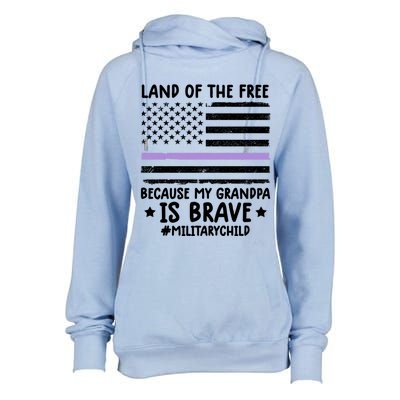 Military Land Of Free Because My Grandpa Is Brave Cool Gift Womens Funnel Neck Pullover Hood