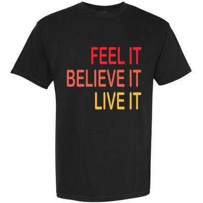 Manifest Law Of Attraction Feel Good Vortex Powerful Life Garment-Dyed Heavyweight T-Shirt