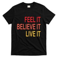 Manifest Law Of Attraction Feel Good Vortex Powerful Life T-Shirt