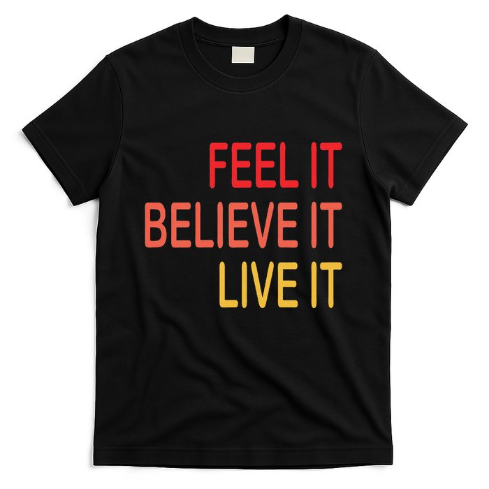 Manifest Law Of Attraction Feel Good Vortex Powerful Life T-Shirt