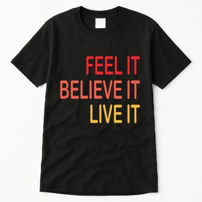 Manifest Law Of Attraction Feel Good Vortex Powerful Life Tall T-Shirt