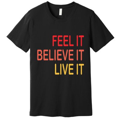Manifest Law Of Attraction Feel Good Vortex Powerful Life Premium T-Shirt