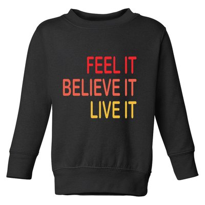 Manifest Law Of Attraction Feel Good Vortex Powerful Life Toddler Sweatshirt