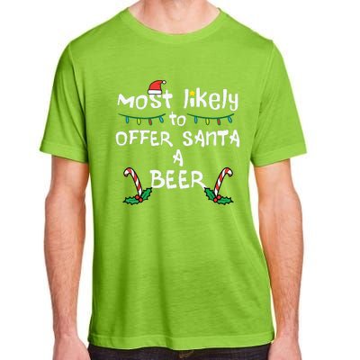 Most Likely Offer Santa Christmas Xmas Family Match Dad Adult ChromaSoft Performance T-Shirt