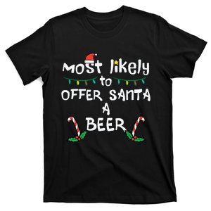 Most Likely Offer Santa Christmas Xmas Family Match Dad T-Shirt