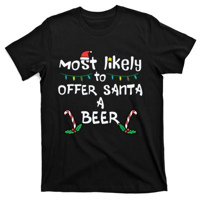 Most Likely Offer Santa Christmas Xmas Family Match Dad T-Shirt