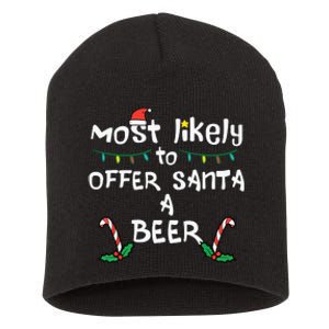 Most Likely Offer Santa Christmas Xmas Family Match Dad Short Acrylic Beanie