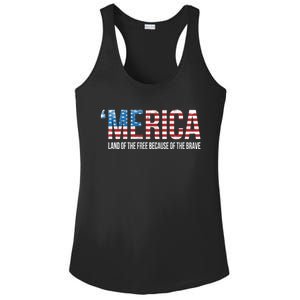 Merica Land Of The Free Because Of The Brave Patriotic Cute Gift Ladies PosiCharge Competitor Racerback Tank