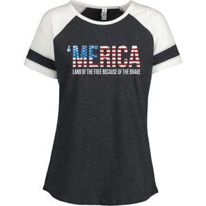 Merica Land Of The Free Because Of The Brave Patriotic Cute Gift Enza Ladies Jersey Colorblock Tee