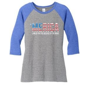 Merica Land Of The Free Because Of The Brave Patriotic Cute Gift Women's Tri-Blend 3/4-Sleeve Raglan Shirt