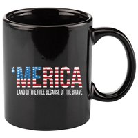 Merica Land Of The Free Because Of The Brave Patriotic Gift 11oz C Handle Ceramic Mug