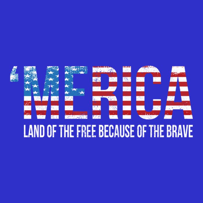 Merica Land Of The Free Because Of The Brave Patriotic Gift Tall T-Shirt