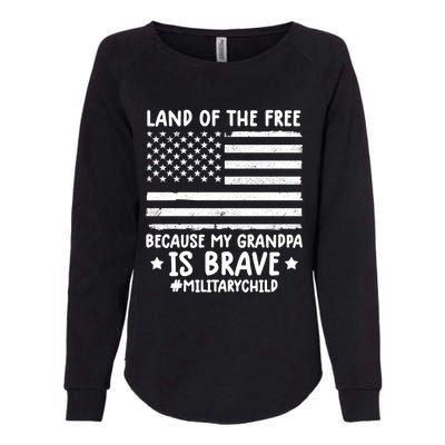 Military Land Of Free Because My Grandpis Brave Gift Womens California Wash Sweatshirt