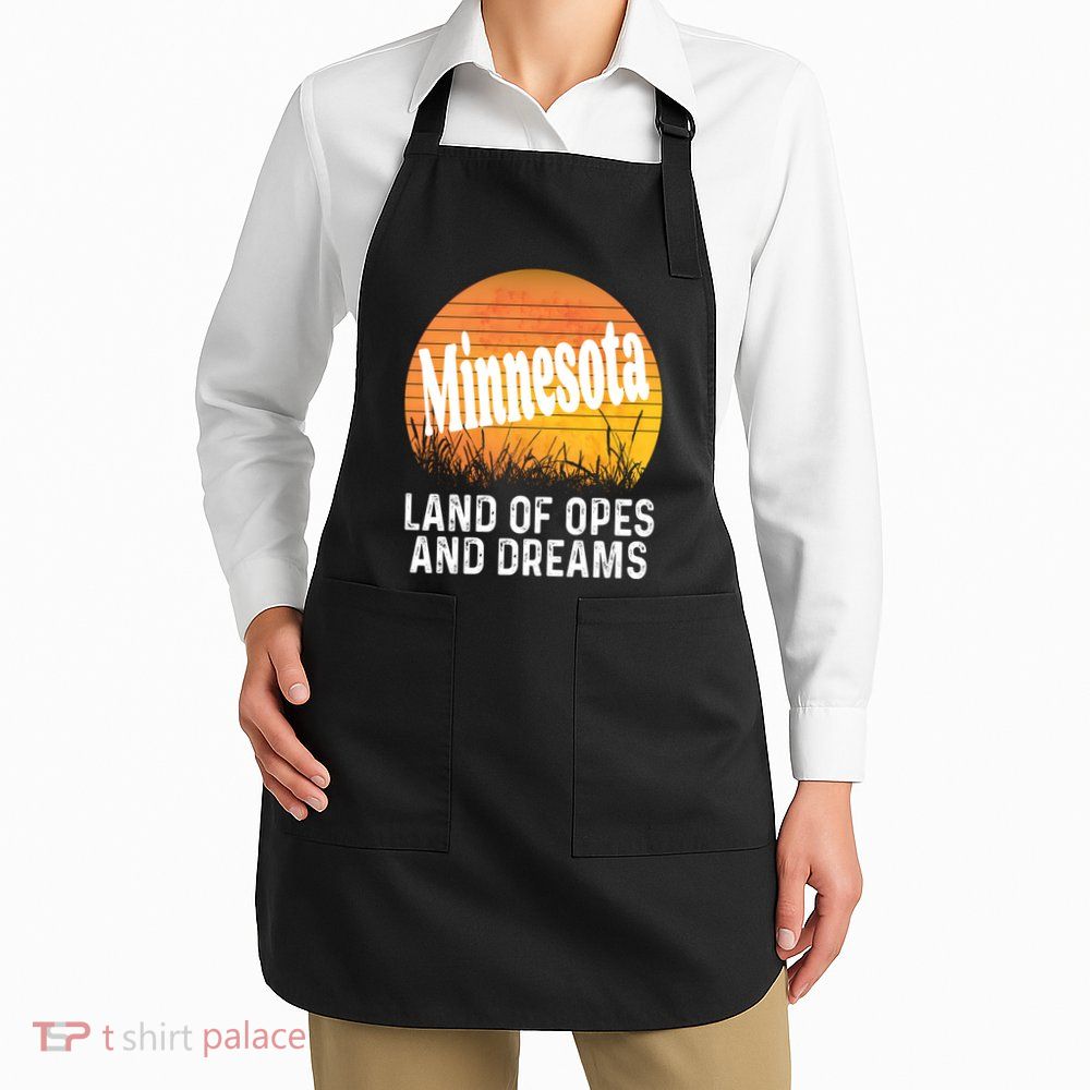 Minnesota Land Of Opes And Dreams Ope Sunset Field Funny Apron