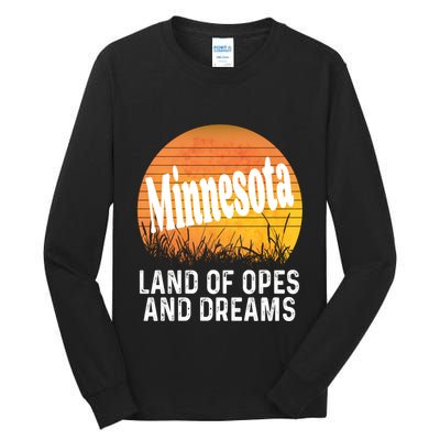 Minnesota Land Of Opes And Dreams Ope Sunset Field Funny Tall Long Sleeve T-Shirt