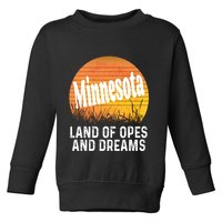 Minnesota Land Of Opes And Dreams Ope Sunset Field Funny Toddler Sweatshirt