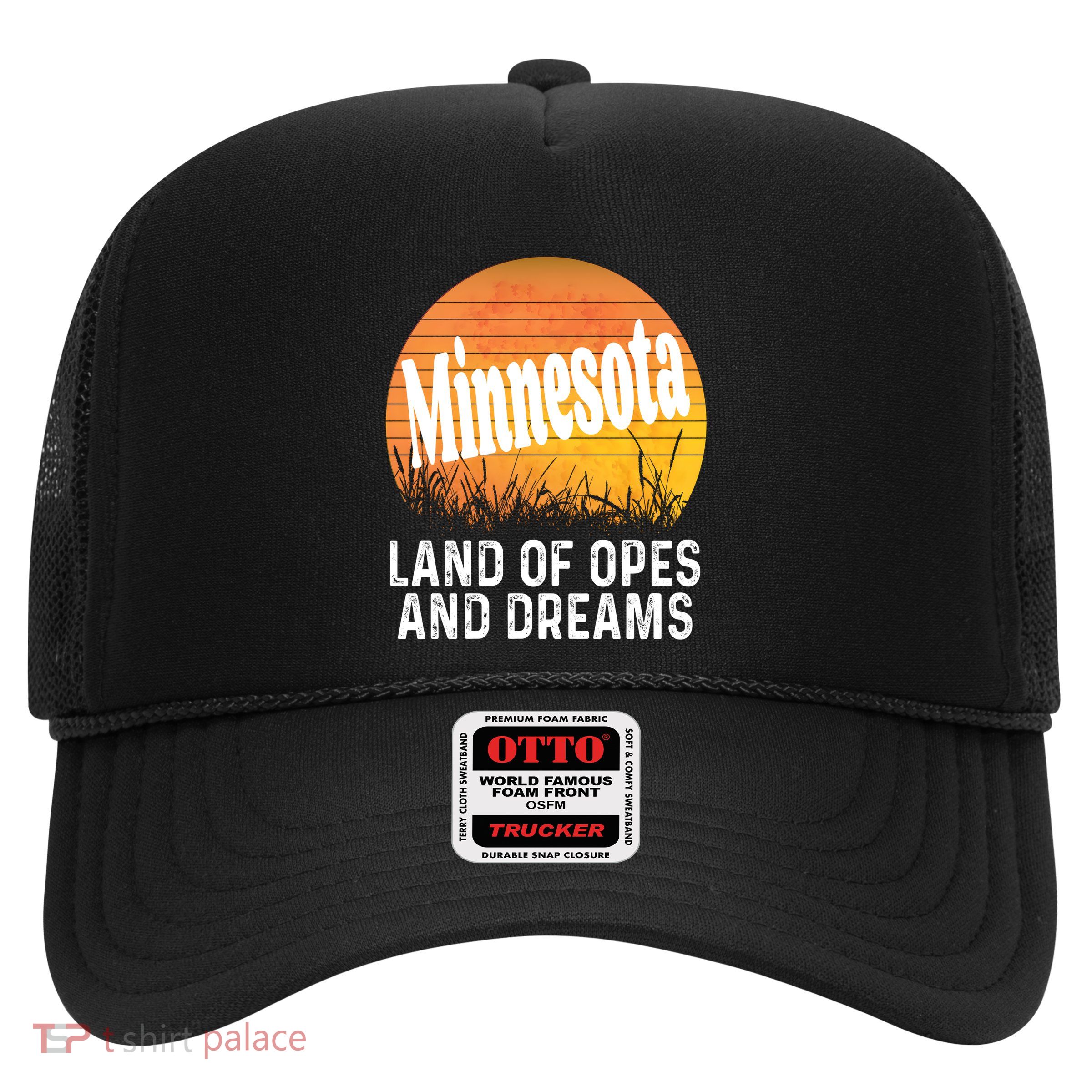 Minnesota Land Of Opes And Dreams Ope Sunset Field Funny Trucker Hat