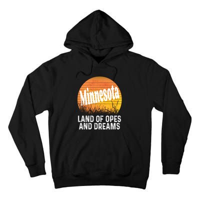 Minnesota Land Of Opes And Dreams Ope Sunset Field Funny Tall Hoodie