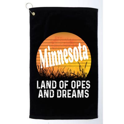 Minnesota Land Of Opes And Dreams Ope Sunset Field Funny Golf Towel