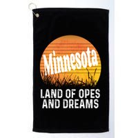 Minnesota Land Of Opes And Dreams Ope Sunset Field Funny Golf Towel
